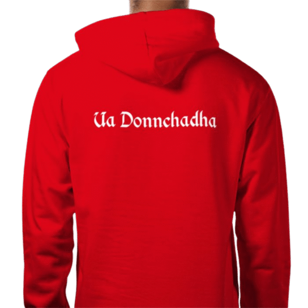 View of Royal Ua Donnchadha Hood with large white ‘Ua Donnchadha’ arched print, hood up